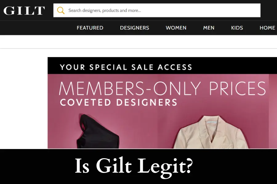 Is Gilt Legit